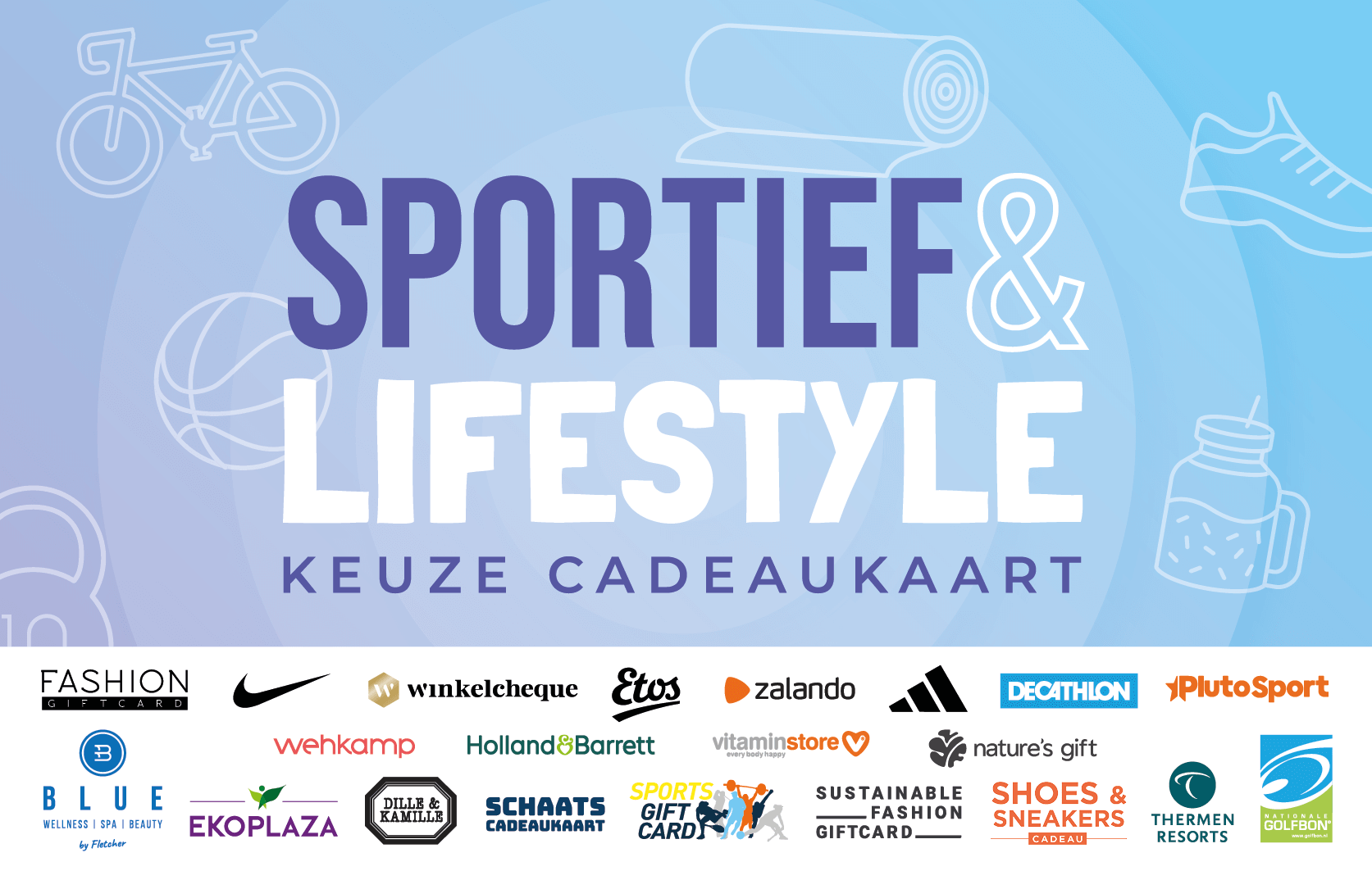 Sportief & Lifestyle Keuze Cadeaukaart